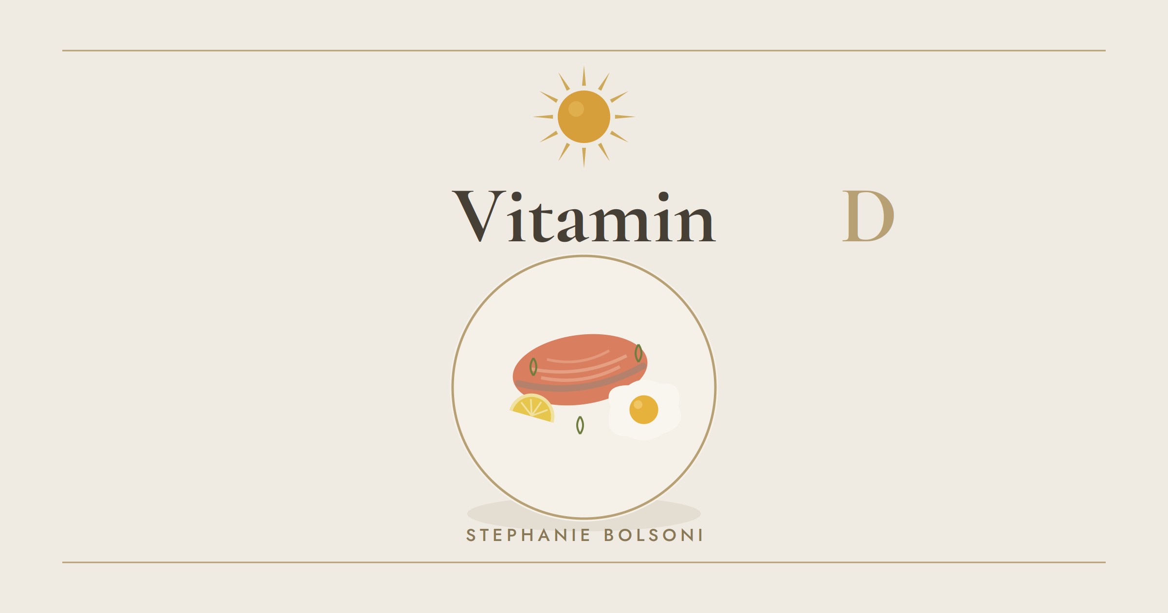 Ilustração em tons de creme com um sol estilizado, representando a vitamina D no verão.